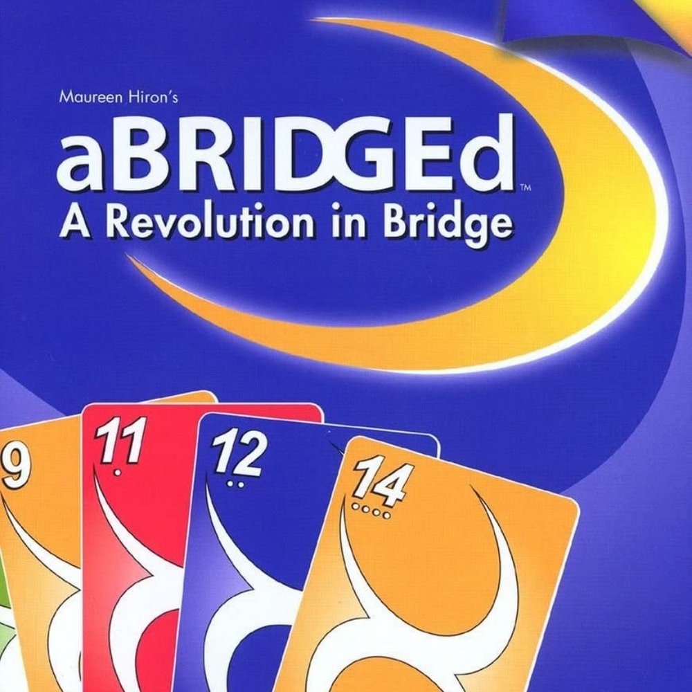 aBRIDGEd: A Revolution in Bridge